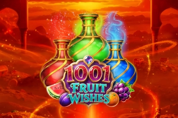 1001 Fruit Wishes pokie