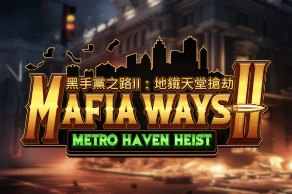 Mafia Ways 2 pokie