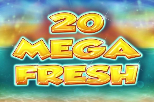 20 Mega Fresh pokie