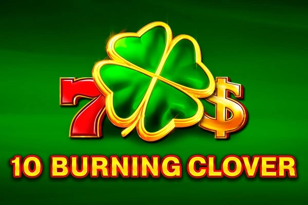 10 Burning Clover pokie
