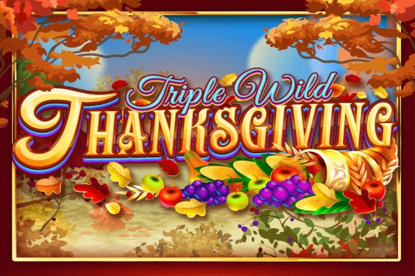 Triple Wild Thanksgiving pokie