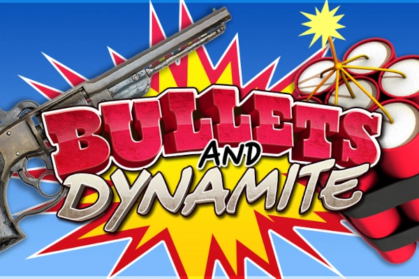 Bullets and Dynamite pokie