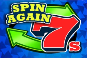 Spin Again 7s pokie