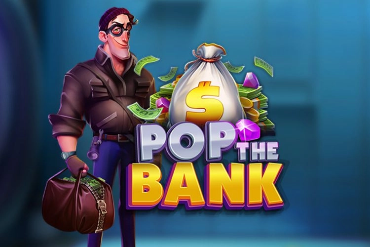 Pop The Bank pokie