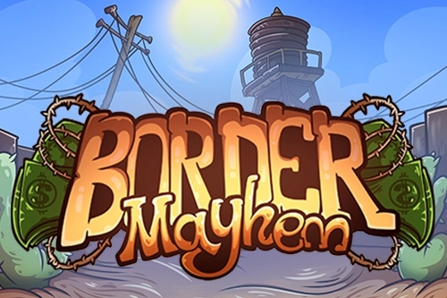 Border Mayhem pokie