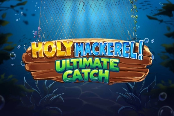 Holy Mackerel Ultimate Catch pokie