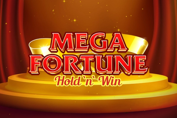 Mega Fortune Hold 'n' Win pokie