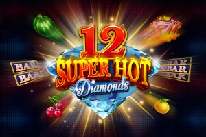 12 Super Hot Diamonds pokie